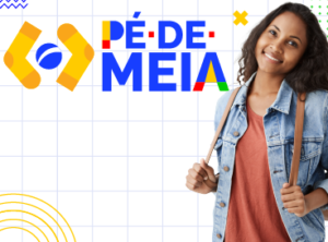 Programa Pé-de-Meia: pagamento de outubro disponível aos beneficiários